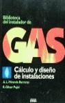 CALCULO Y DISEÑO DE INSTALACIONES. INST. GAS | 9788432965333 | MIRANDA, ÁNGEL LUIS / OLIVER PUJOL, R.