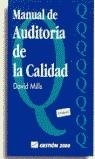 MANUAL DE AUDITORIA DE LA CALIDAD | 9788480881449 | MILLS, DAVID