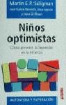 NIÑOS OPTIMISTAS | 9788425332609 | SELIGMAN, MARTIN E.P.