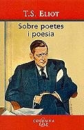 SOBRE POETES I POESIA | 9788486631482 | ELIOT, T.S.