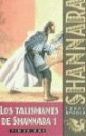 TALISMANES DE SHANNARA 1 , LOS | 9788448031312 | BROOKS , TERRY