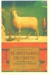 BESTIARIO DE CRISTO, EL | 9788476516607 | CHARBONNEAU-LASSAY, L.