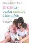 ARTE DE CONTAR CUENTOS A LOS NIÑOS, EL | 9788497544498 | ISBELL, REBECCA