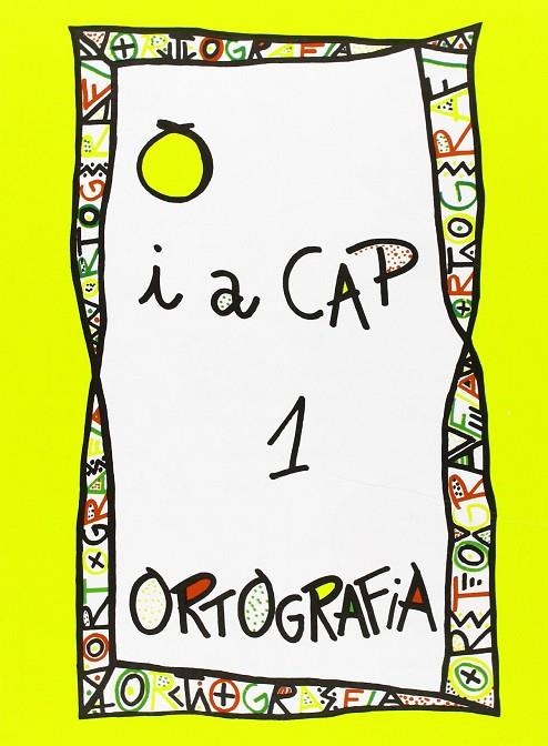 PUNT I A CAP 1 ORTOGRAFIA GROC | 9788478871018 | VVAA