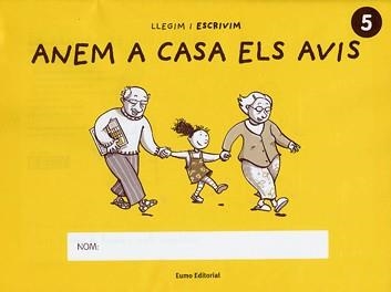 ANEM A CASA ELS AVIS -ESCRIPTURA 5- | 9788497661188 | DIVERSOS