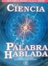 CIENCIA DE LA PALABRA HABLADA, LA | 9788492092185 | VVAA