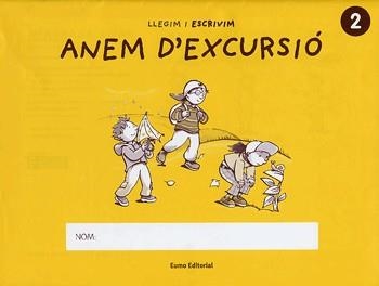 ANEM D'EXCURSIO -ESCRIPTURA 2- | 9788497661195 | BIGAS, MONTSERRAT / FONS, MONTSERRAT / CORREIG, MONTSERRAT