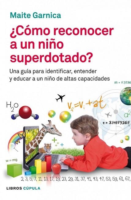 COMO RECONOCER A UN NIÑO SUPERDOTADO | 9788448008598 | GARNICA, MAITE