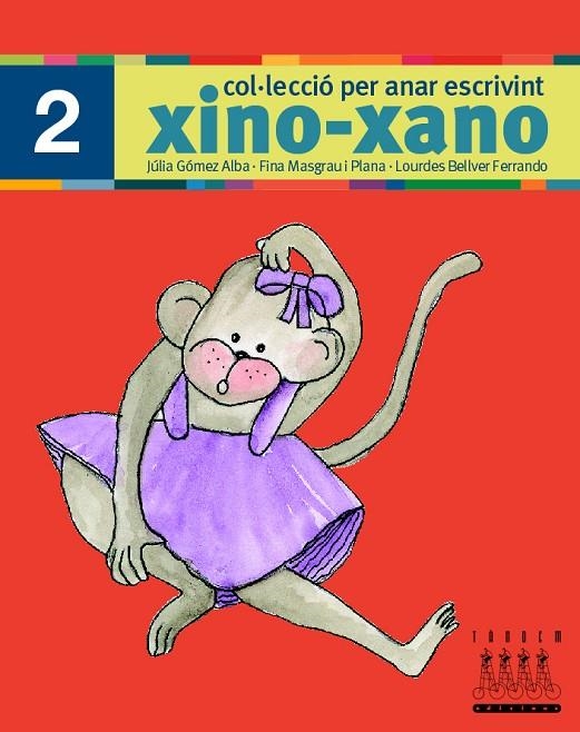 XINO XANO 2 PER ANAR ESCRIVINT | 9788481316971 | DIVERSOS