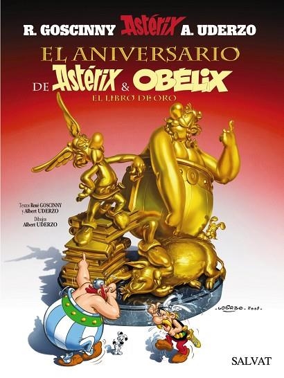 ANIVERSARIO DE ASTERIX Y OBELIX EL LIBRO DE ORO | 9788421683941 | UDERZO