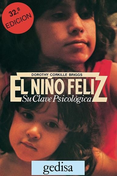NIÑO FELIZ, EL. SU CLAVE PSICOLOGICA | 9788474320015 | CORKILLE, DOROTHY