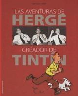 AVENTURAS DE HERGE CREADOR DE TIN TIN, LAS | 9788484184027 | FARR, MICHAEL