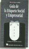 GUIA DE LA ETIQUETA SOCIAL Y EMPRESARIAL | 9788480881616 | COLLELL RIERA, MARÍA ROSA