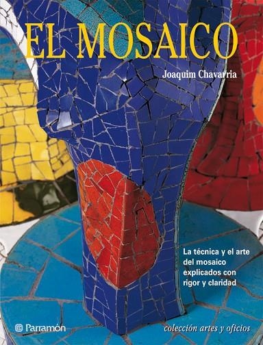 MOSAICO, EL | 9788434221321 | CHAVARRIA, JOAQUIM