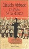 CASSA DE LA MUSICA, LA | 9788423314751 | CLAUDIO ABBADO