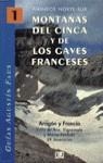 MONTAÑAS DEL CINCA Y DE LOS GAVES FRANCESES | 9788426130020 | FAUS COSTA, AGUSTÍN