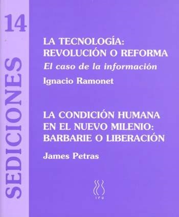 TECNOLOGIA, LA - REVOLUCION O REFORMA | 9788489753495 | PETRAS, JAMES