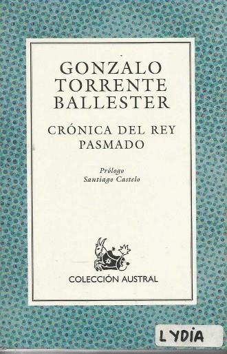 CRONICA DEL REY PASMADO | 9788423973491 | TORRENTE BALLESTER