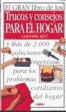 TRUCOS Y CONSEJOS PARA EL HOGAR, GRAN LIBRO DE LOS | 9788432923289 | KENT, C.