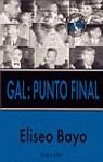 GAL: PUNTO FINAL | 9788401390609 | BAYO, E.