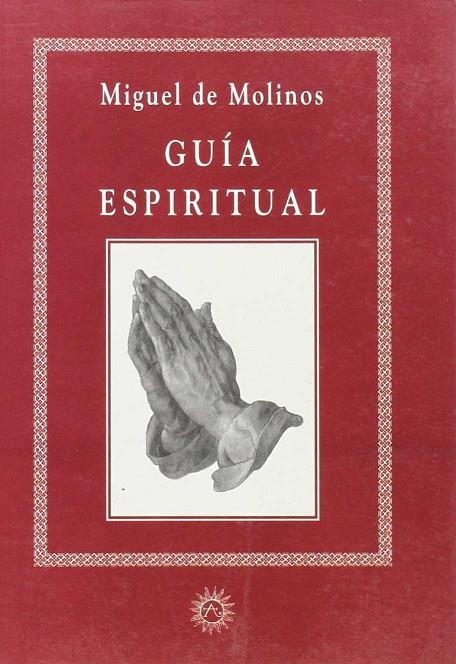 GUIA ESPIRITUAL | 9788488865441 | MOLINOS , MIGUEL DE