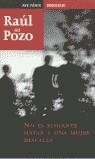 NO ES ELEGANTE MATAR A UNA MUJER DESCALZA | 9788484503002 | POZO, RAUL DEL