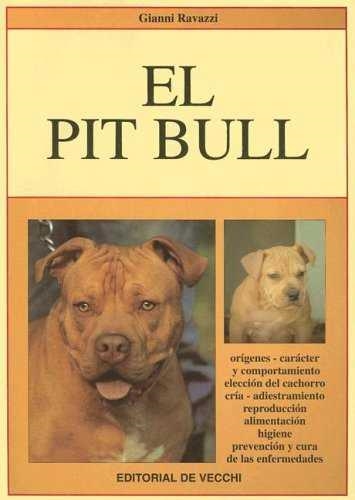 PIT BULL, EL | 9788431517205 | RAVAZZI, G.