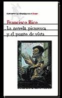 NOVELA PICARESCA Y EL PUNTO DE VISTA, LA | 9788432208508 | RICO, FRANCISCO