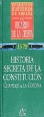 HISTORIA SECRETA DE LA CONSTITUCION | 9788477542254 | DE LA CIERVA, R.