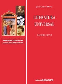 LITERATURA ESPAÑOLA Y UNIVERSAL | 9788480632942 | CALERO HERAS, JOSE