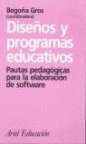 DISEÑOS Y PROGRAMAS EDUCATIVOS | 9788434426047 | GROS, B.