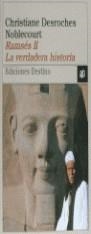 RAMSES II LA VERDADERA HISTORIA | 9788423330324 | DESROCHES NOBLECOURT, CHRISTIANE