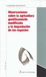 OBSERVACIONES SOBRE LA AGRICULTURA GENETICAMENTE MODIFICADA | 9788493162511 | AMORÓS, MIQUEL / ENCYCLOPÉDIE DES NUISANCES