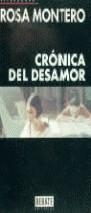 CRONICA DEL DESAMOR | 9788483061466 | MONTERO , ROSA