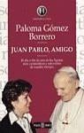 JUAN PABLO, AMIGO | 9788401550102 | GOMEZ BORRERO, PALOMA