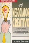 NEGOCIADOR CREATIVO  EL | 9788431525224 | KOZICKI, STEPHEN