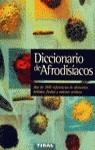 DICCIONARIO DE AFRODISIACOS | 9788430582853 | EQUIPO TIKAL