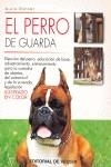 PERRO DE GUARDA   EL | 9788431525118 | DUPONT, ALAIN