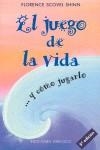 JUEGO DE LA VIDA, EL | 9788477206187 | SCOVEL SHINN, FLORENCE