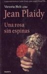 ROSA SIN ESPINAS ,UNA | 9788408021131 | PLAIDY ,JEAN