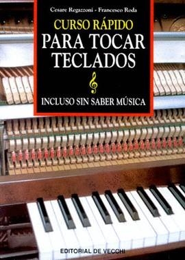 PARA TOCAR TECLADOS. INCLUSO SIN SABER MUSICA | 9788431518288 | VVAA