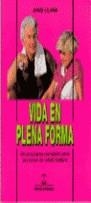 VIDA EN PLENA FORMA | 9788480191135 | CLARK, JANIE