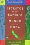 SECRETOS DE UNA EXPERTA DEL MUNDO DE LA MODA | 9788489920415 | HALBREICH, B.