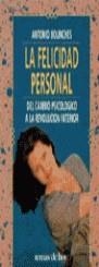 FELICIDAD PERSONAL,LA | 9788478804979 | BOLICHES, ANTONIO