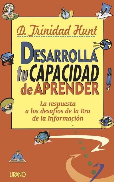 DESARROLLA TU CAPACIDAD DE APRENDER | 9788479531782 | HUNT, TRINIDAD