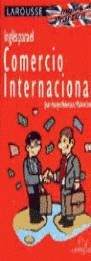 INGLES PARA EL COMERCIO INTERNACIONAL | 9788480161718 | REBERIOUX, JEAN-FRANÇOIS / SCOTT, MALCOM