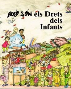 AIXI SON ELS DRETS DELS INFANTS | 9788489622906 | COTS I MONER, JORDI/CUSÓ I TORELLÓ, MONTSERRAT