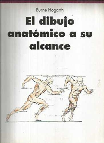 DIBUJO ANATOMICO A SU ALCANCE,EL | 9783822888452 | HOGARTH,BURNE