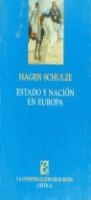 ESTADO Y NACION EN EUROPA | 9788474237696 | SCHULZE,HAGEN