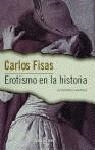 EROTISMO EN LA HISTORIA | 9788401540677 | FISAS , CARLOS